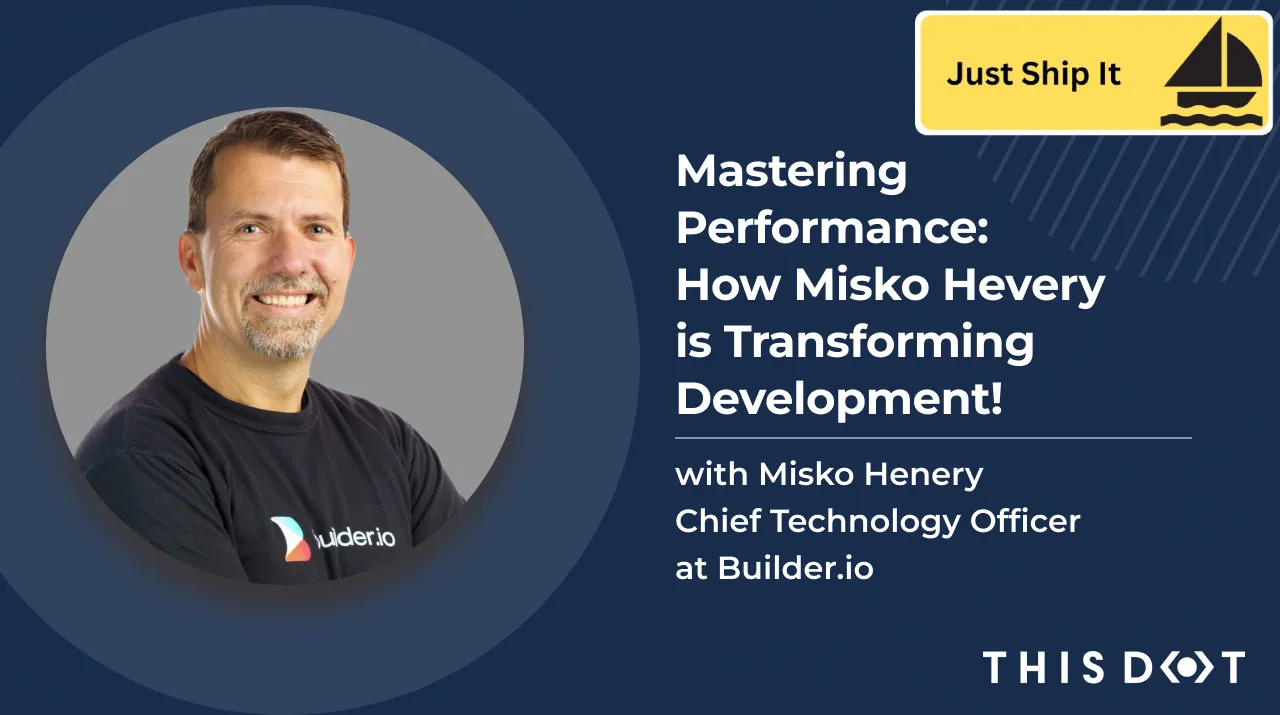 Mastering Performance: How Misko Hevery is Transforming Development! cover image