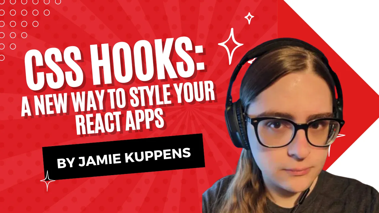 CSS Hooks: A new way to style your React apps