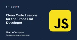 Clean Code Lessons for the Front End Developer Cover