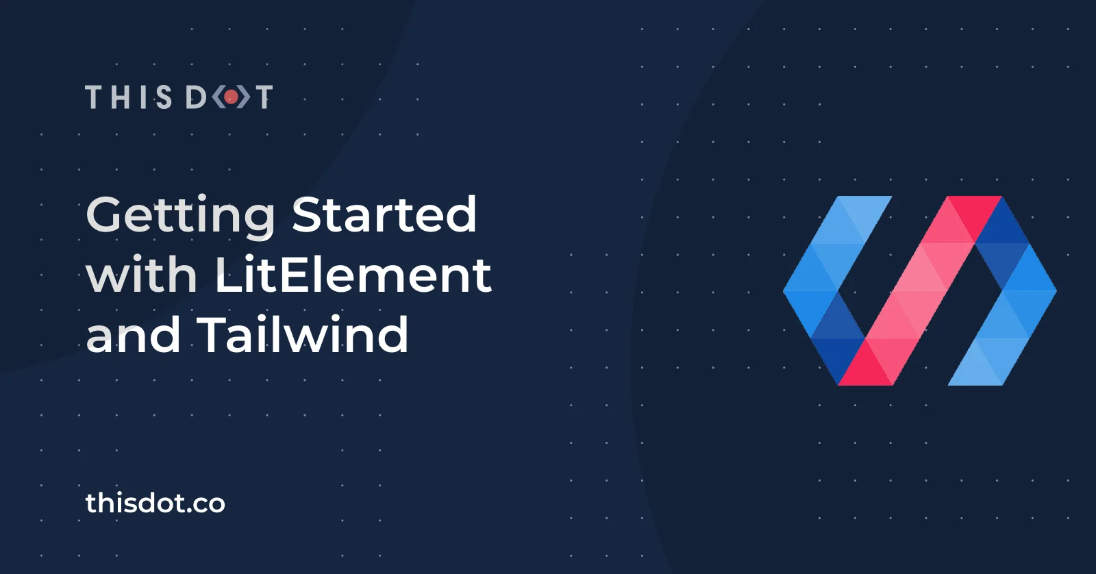 Getting Started with LitElement and Tailwind cover image