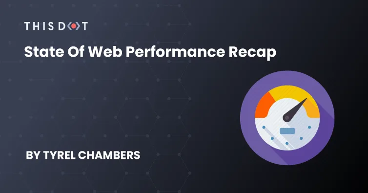 State of Web Performance Recap cover image
