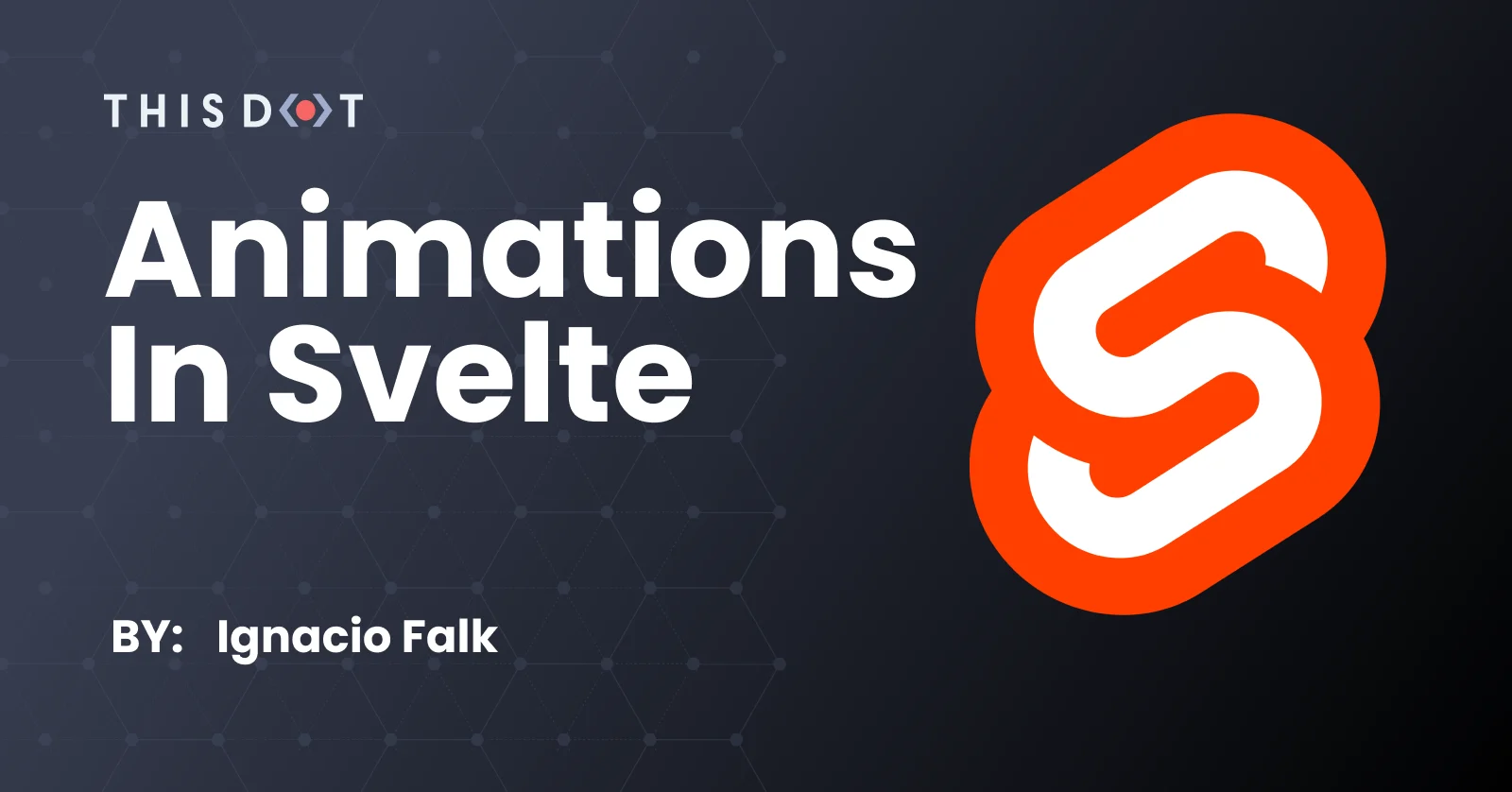 Animations in Svelte cover image
