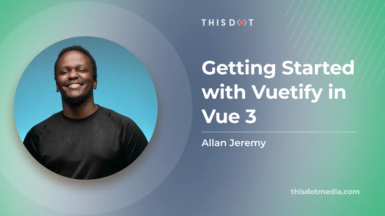 Getting Started with Vuetify in Vue 3 cover image