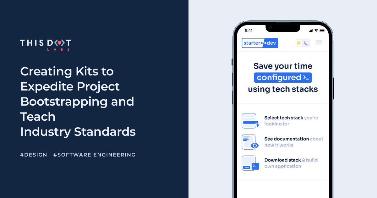 Project Bootstrapping and Enforcing Industry Standards with Starter.dev ...
