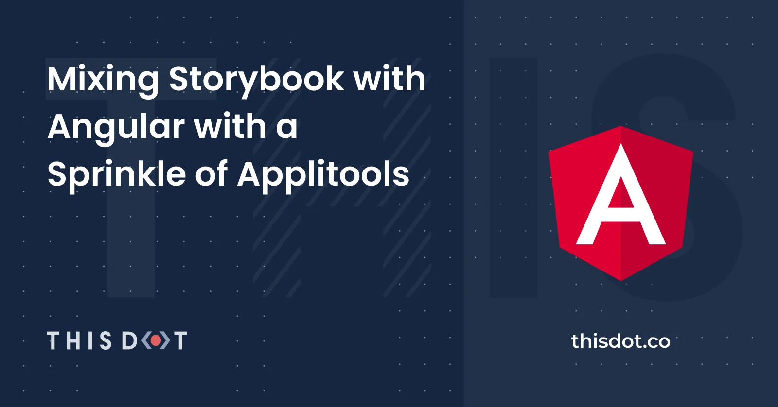 Mixing Storybook with Angular with a Sprinkle of Applitools cover image