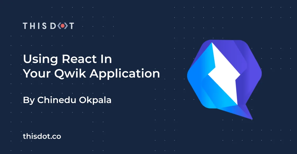 Using React In Your Qwik Application cover image