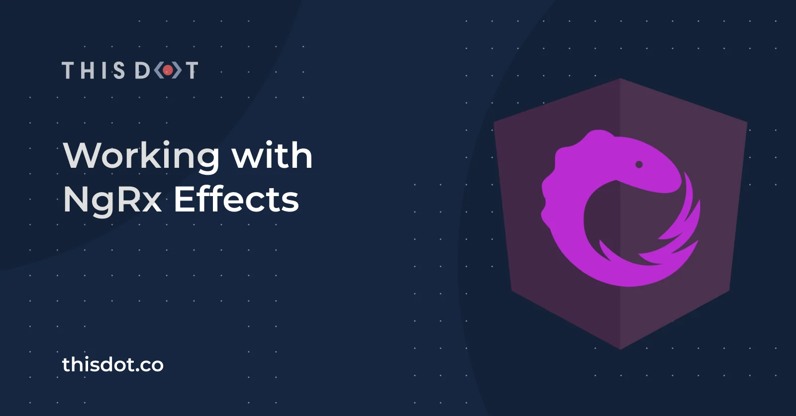 Working with NgRx Effects cover image