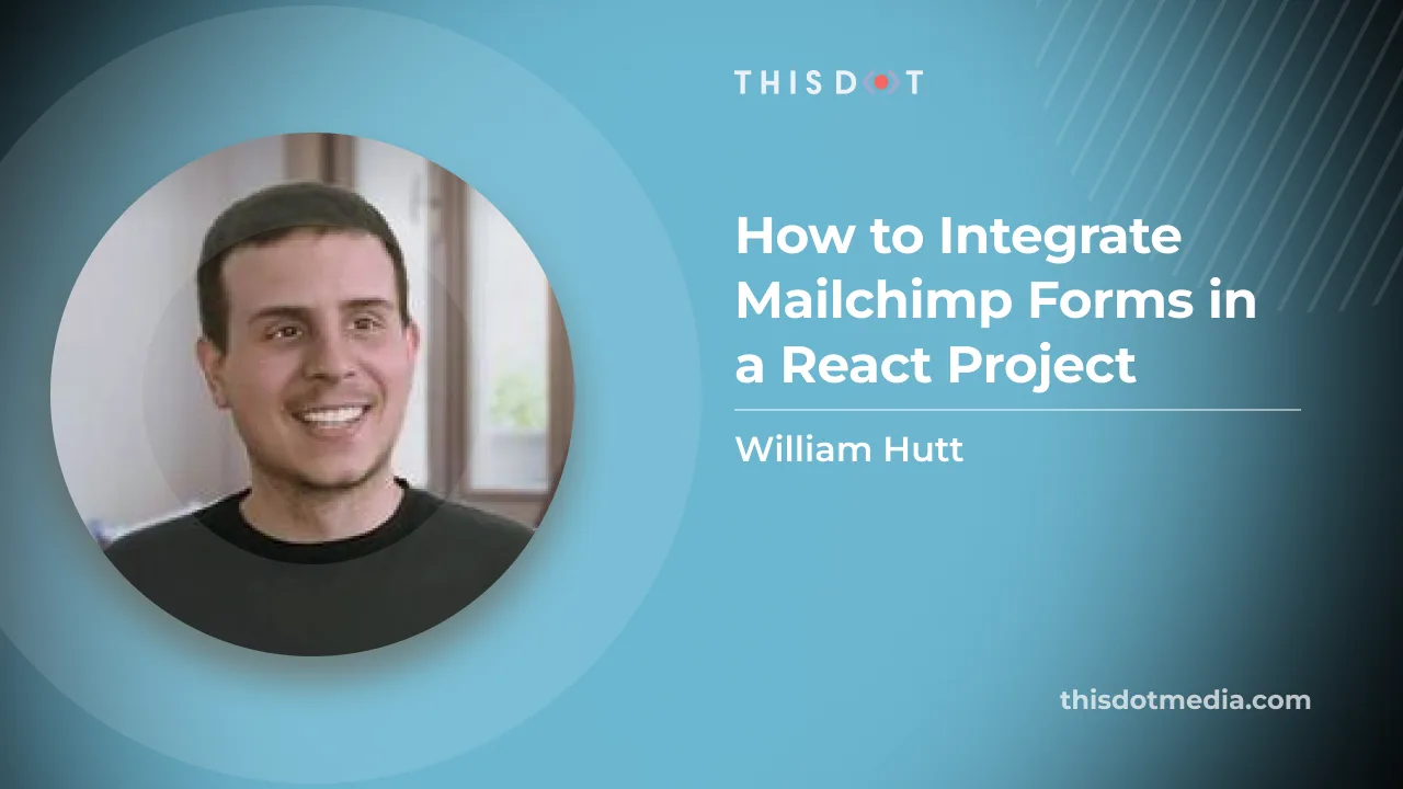 How to Integrate Mailchimp Forms in a React Project cover image