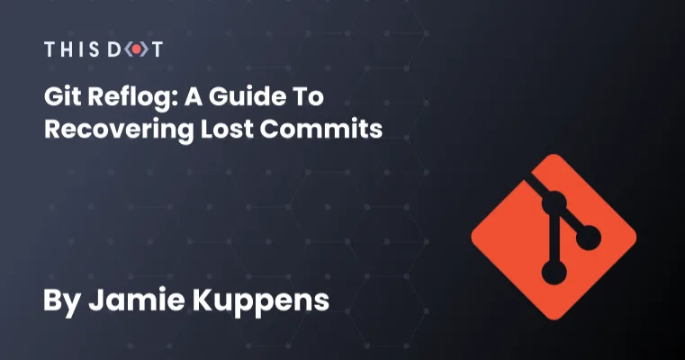 Git Reflog: A Guide to Recovering Lost Commits cover image
