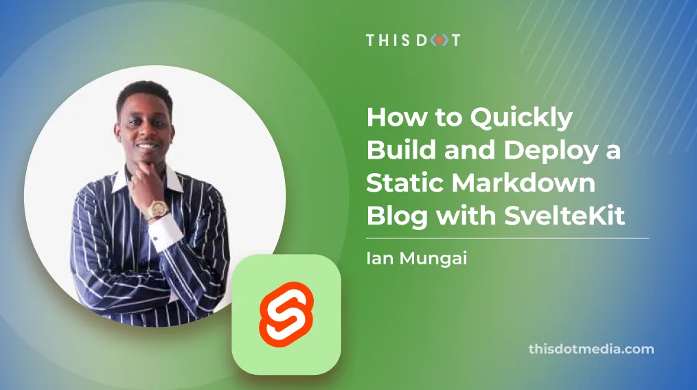How to Quickly Build and Deploy a Static Markdown Blog with SvelteKit cover image