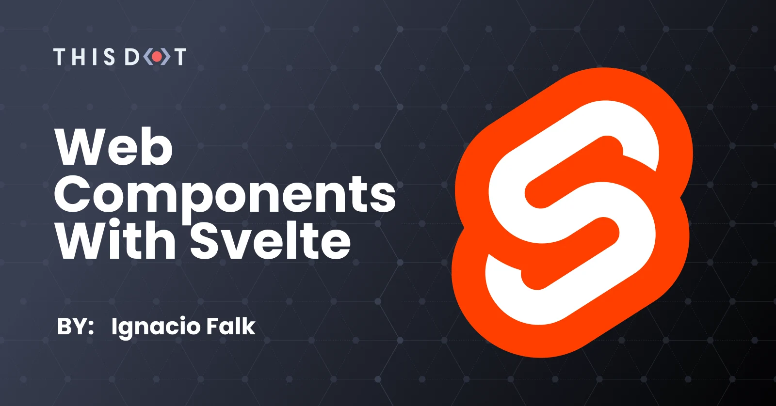 Web Components with Svelte cover image