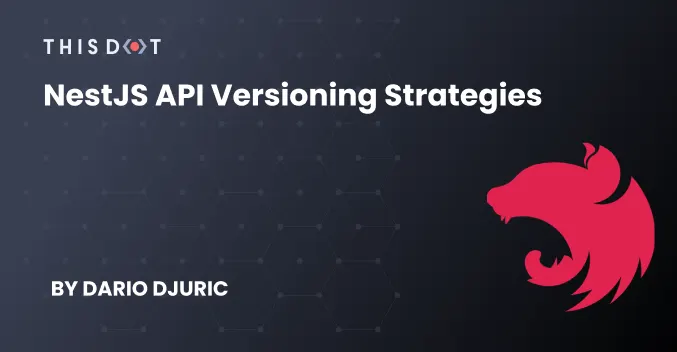 NestJS API Versioning Strategies cover image