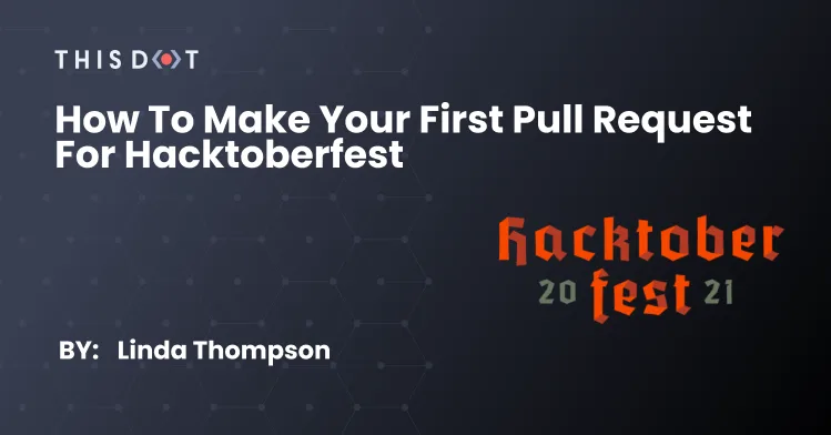 How to Make Your First Pull Request for Hacktoberfest cover image