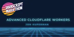 Advanced Cloudflare Workers Cover
