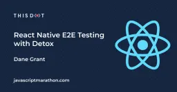 React Native E2E Testing with Detox  Cover