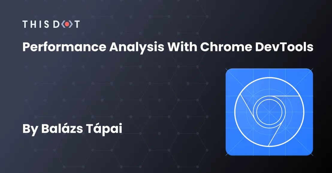 Performance Analysis with Chrome DevTools cover image