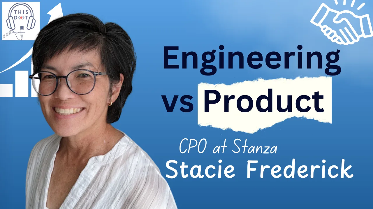 Aligning Product Teams and User Goals with Stacie Frederick, CPO at Stanza cover image