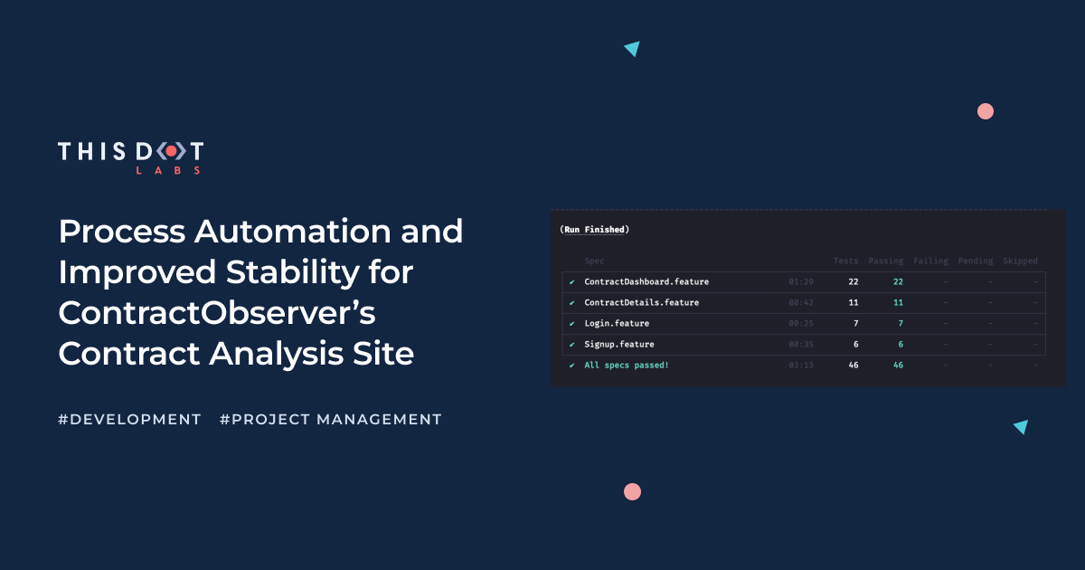Process Automation and Improved Stability for ContractObserver's ...