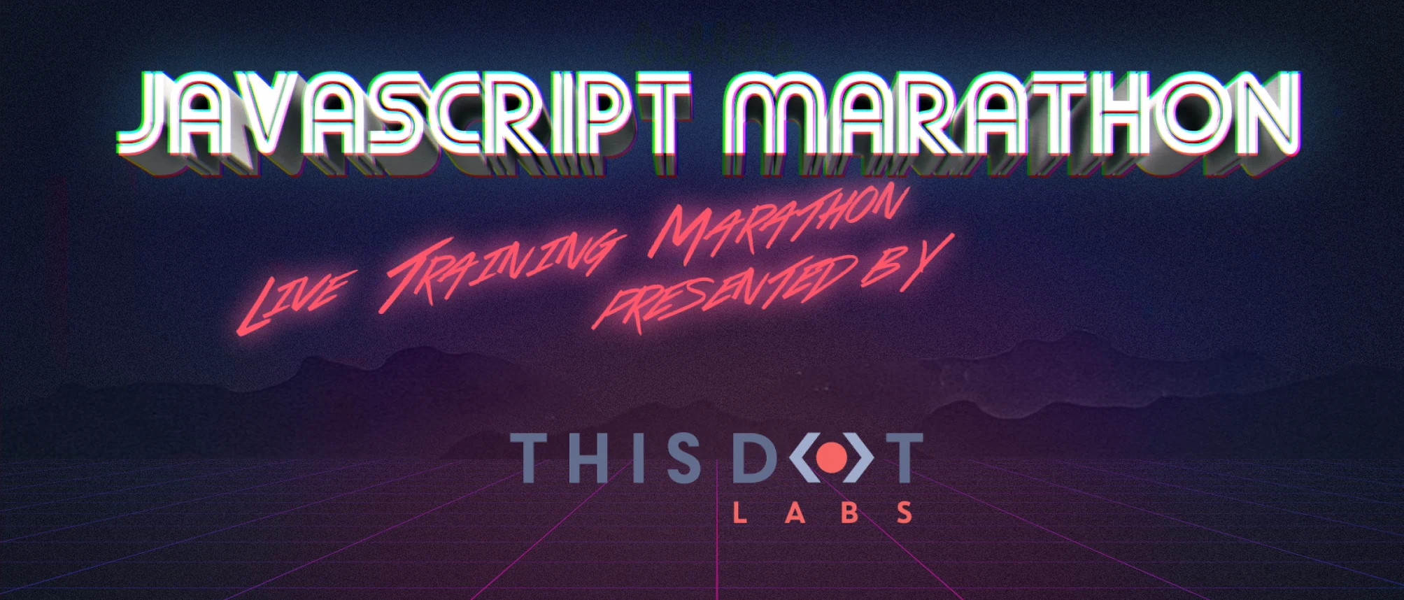 Announcing October JavaScript Marathon - Free, online training! cover image