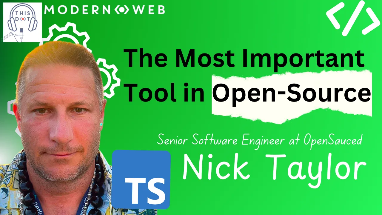 Why TypeScript is the Most Important Tool in Open-Source with Nick Taylor cover image