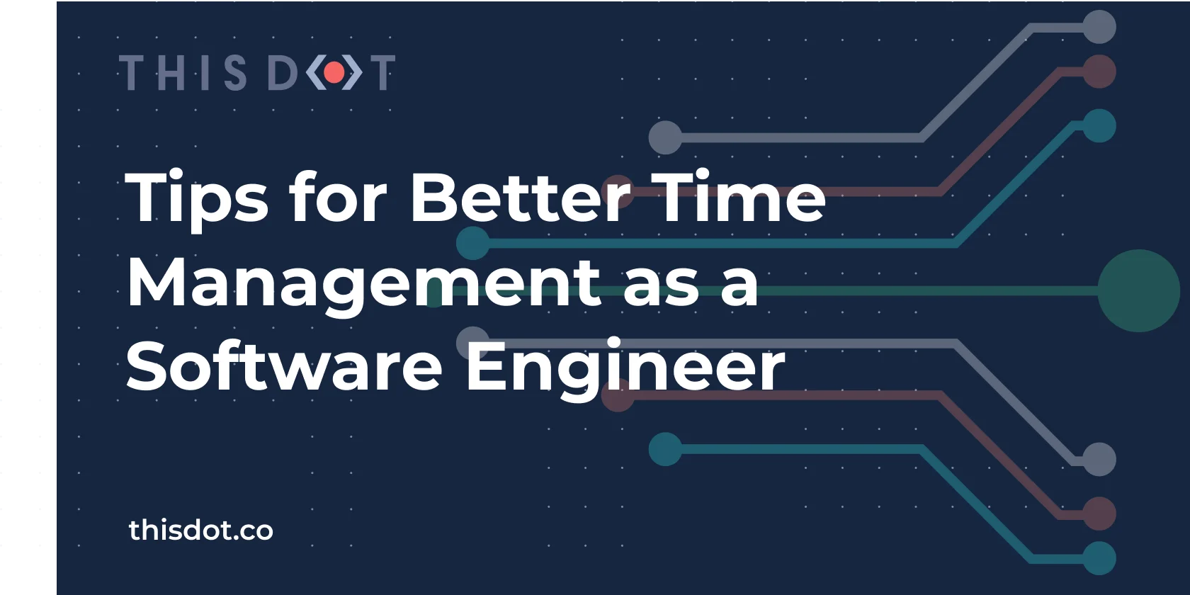 Tips for Better Time Management as a Software Engineer cover image