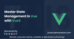 Master State Management in Vue with VueX Cover