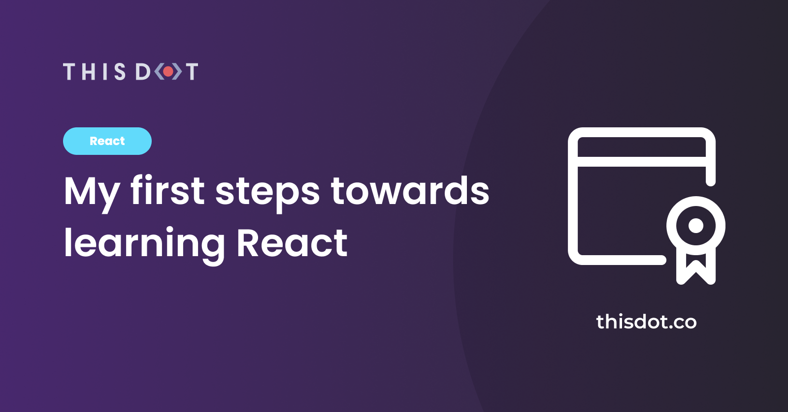 My first steps towards learning React - This Dot Labs