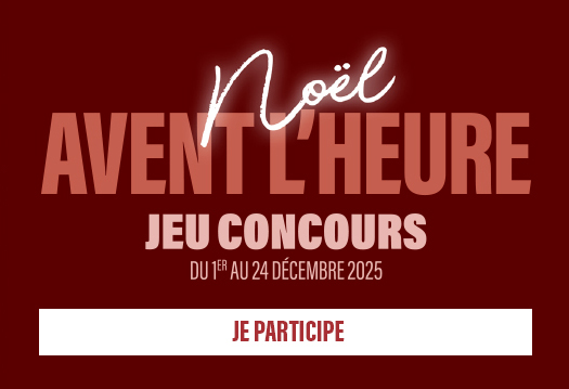 Noël avent l'heure - Jeux concours - Du 1er au 24 décembre 2025 - Je participe