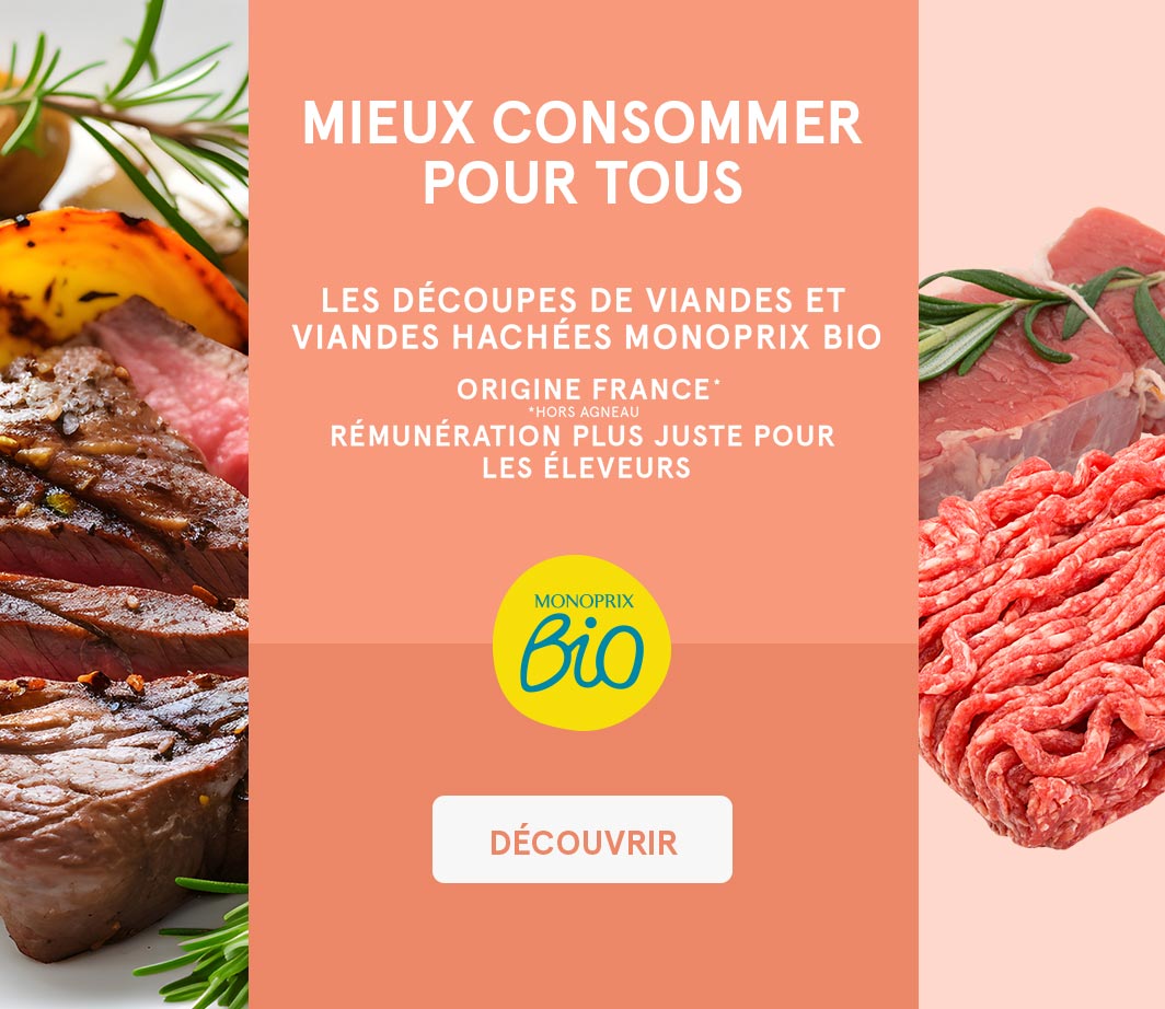 LES VIANDES BIO MONOPRIX (DECOUPE) BIEN CONSOMMER