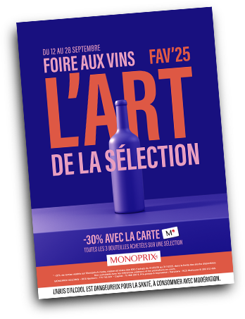 Du 12 au 28 septembre - Foire aux vins - FAV'25 - L'art de la sélection