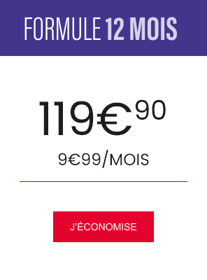 Formule 12 mois - 119€90 9€99/mois - J'économise