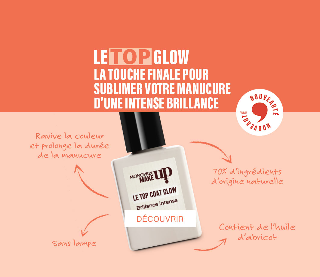 Maquillage - Top Glow Monoprix Make Up