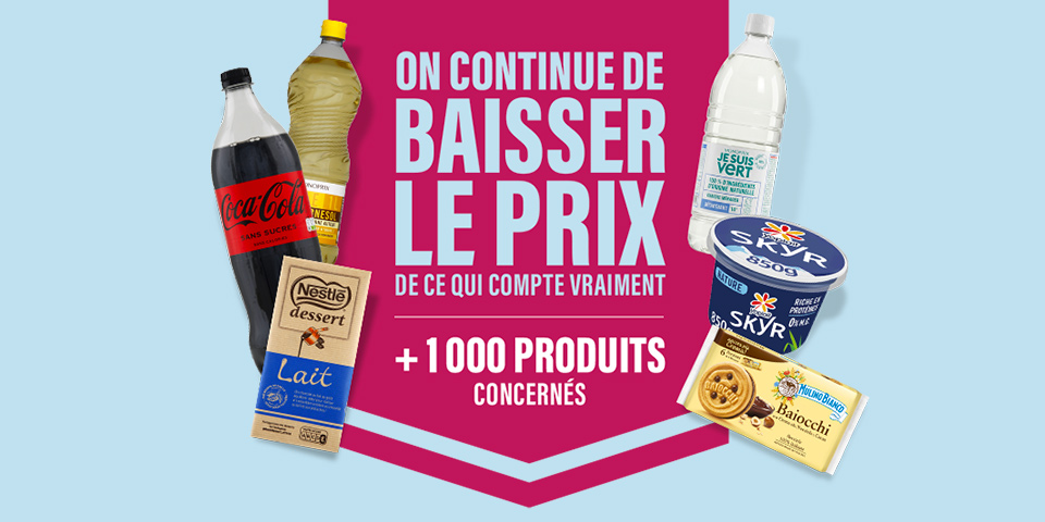 Prix en baisse sur plus de 1000 produits du quotidien