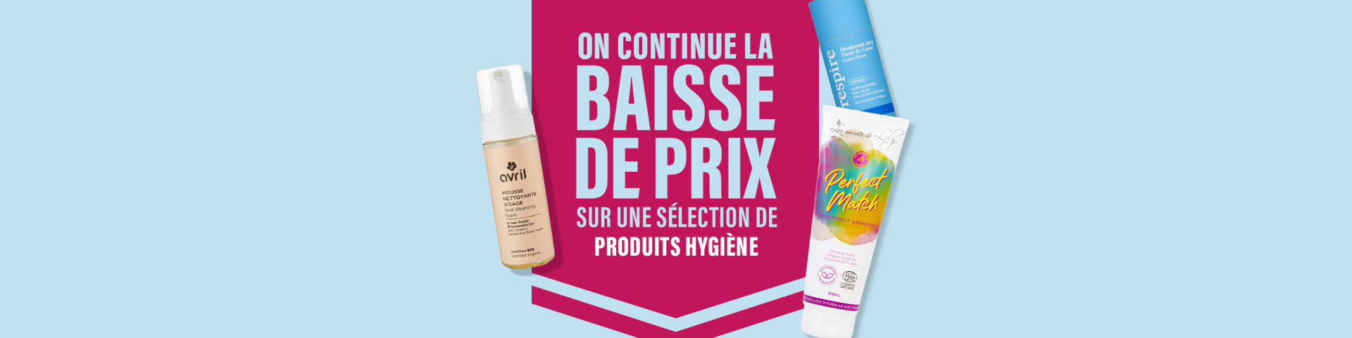 Sélection Hygiène et Beauté