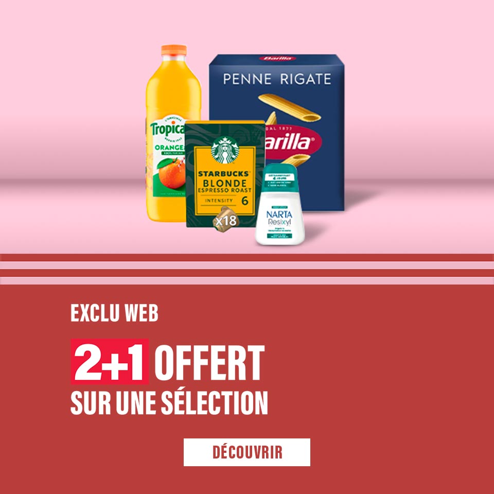 EXCLU WEB : 2 +1 offerts sur une sélection de produits