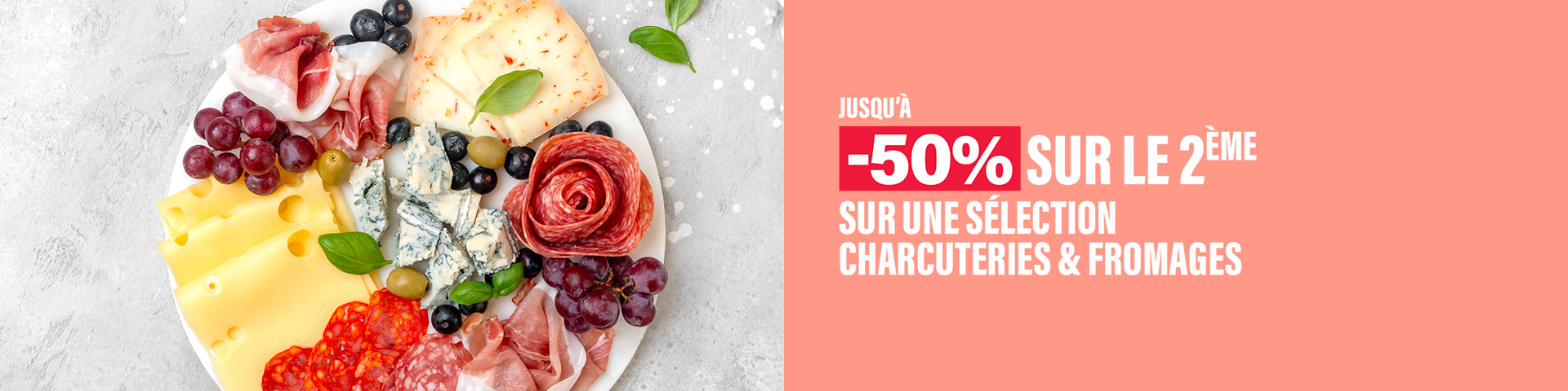 Promo Charcuterie Fromage
