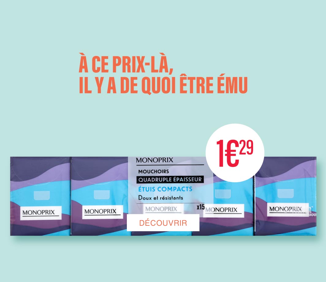 ENCART A CE PRIX LA: MOUCHOIRS