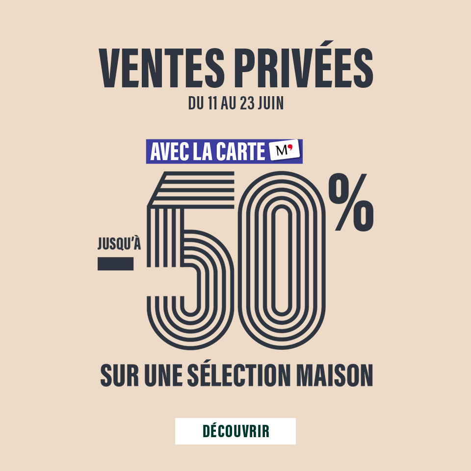 VENTES PRIVEES MAISON 50% avec la carte