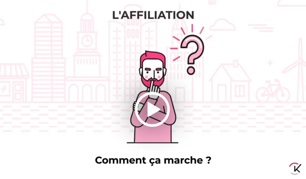 L'affiliation - Comment ça marche ? - vidéo