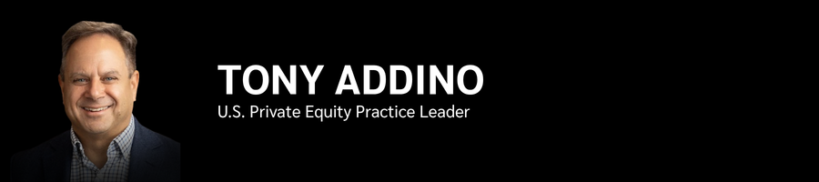 Tony Addino to lead the firm’s U.S. Private Equity Practice