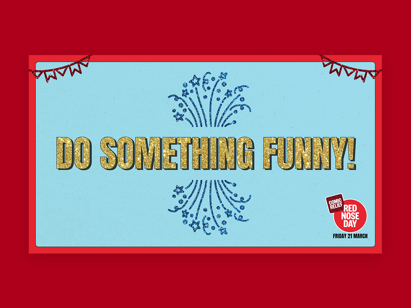 Image of Red Nose Day Do Something funny poster on a red background