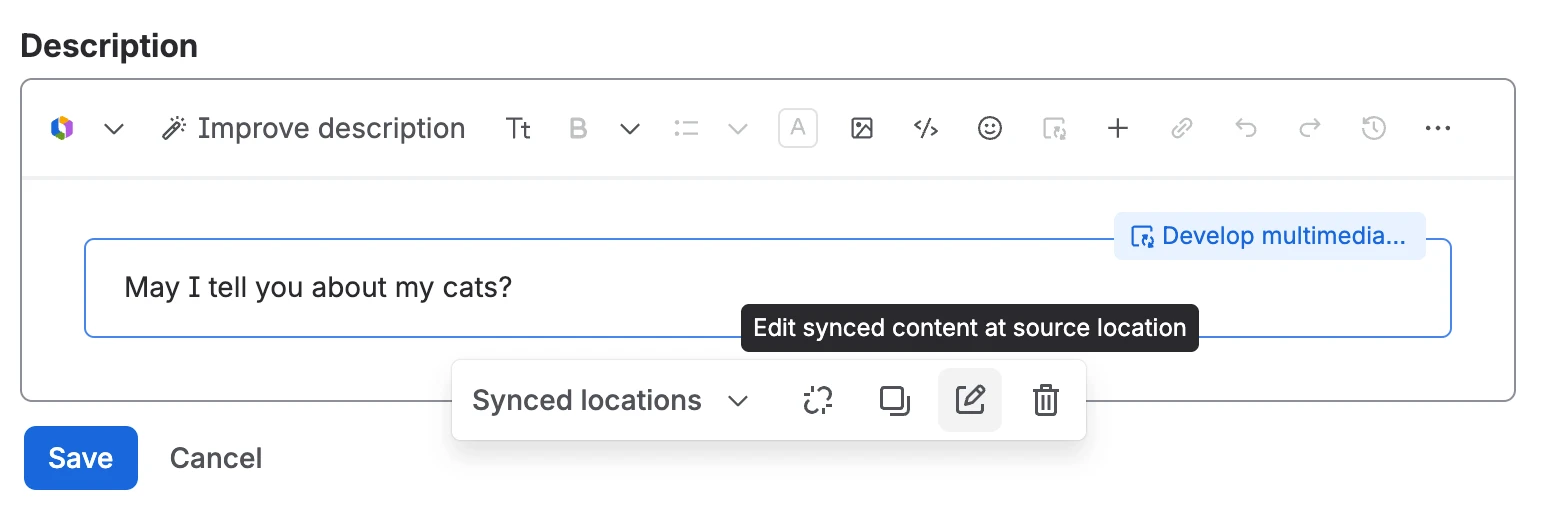 Option to edit a synced block from source location within a Jira work item description
