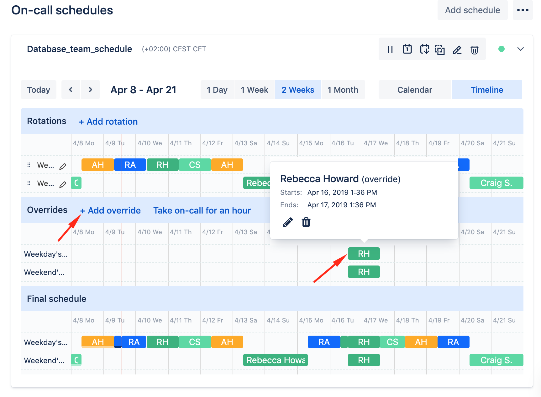 An image showing how to override an existing on-call schedule.