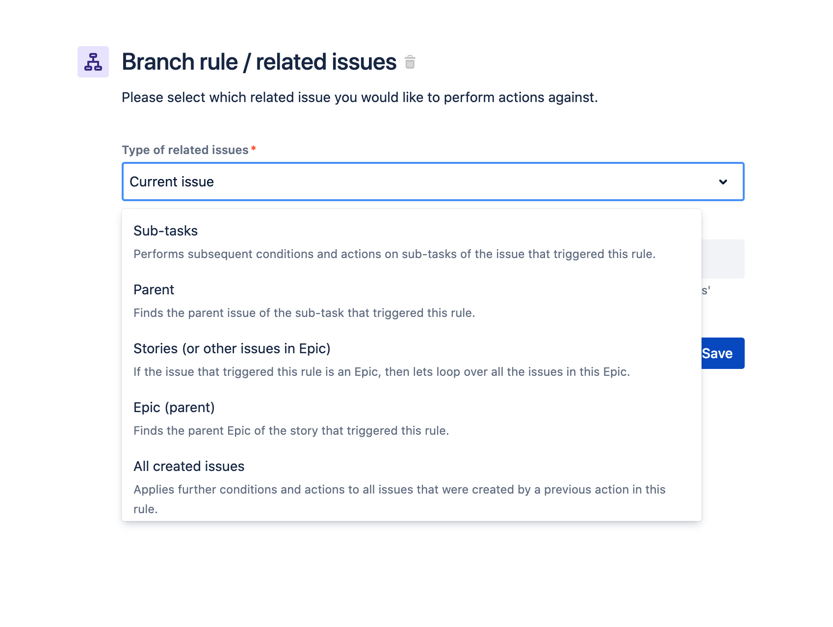 Related issues branch in Jira automation. Shows a dropdown menu with various options for related issues.