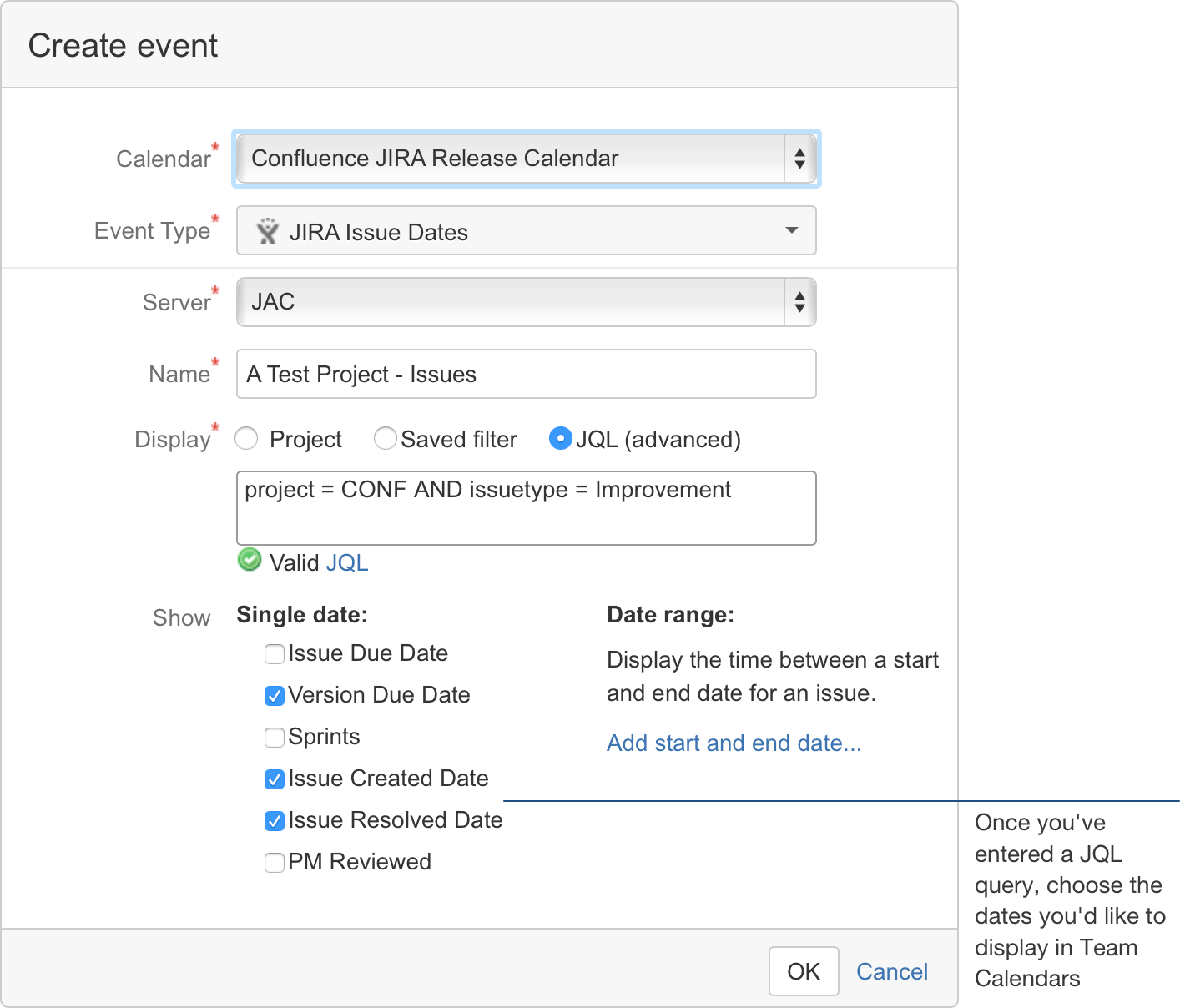 Once you've entered a JQL query, choose the dates you'd like to display in Team Calendars.