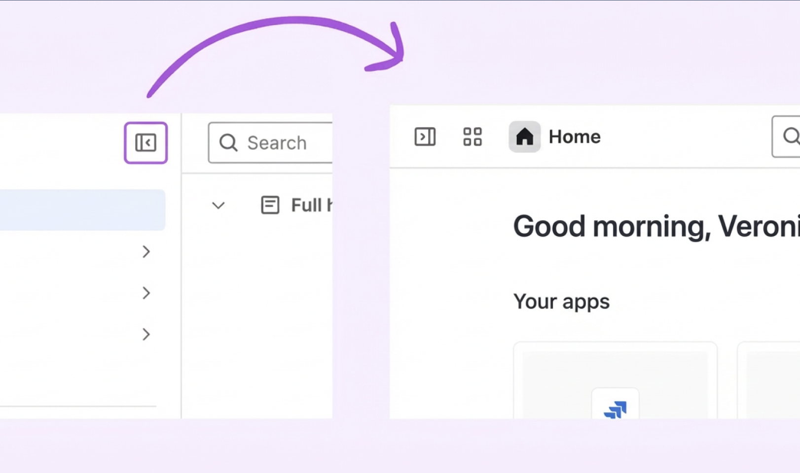 Image shows the change in placement of the full height sidebar in new navigation in Home app. 