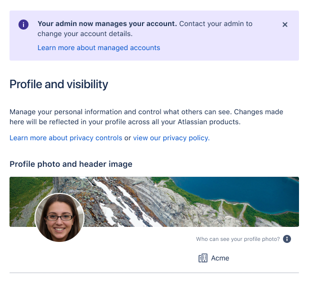 Banner on a profile page notifying the user that an admin now mangages their account 