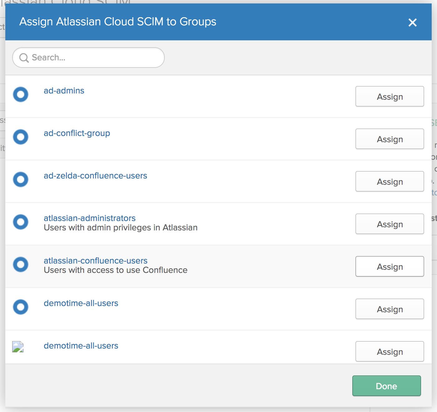 Assign Atlassian Cloud SCIM Groups list. Every group has an Assign button. There is a Done button at the bottom.