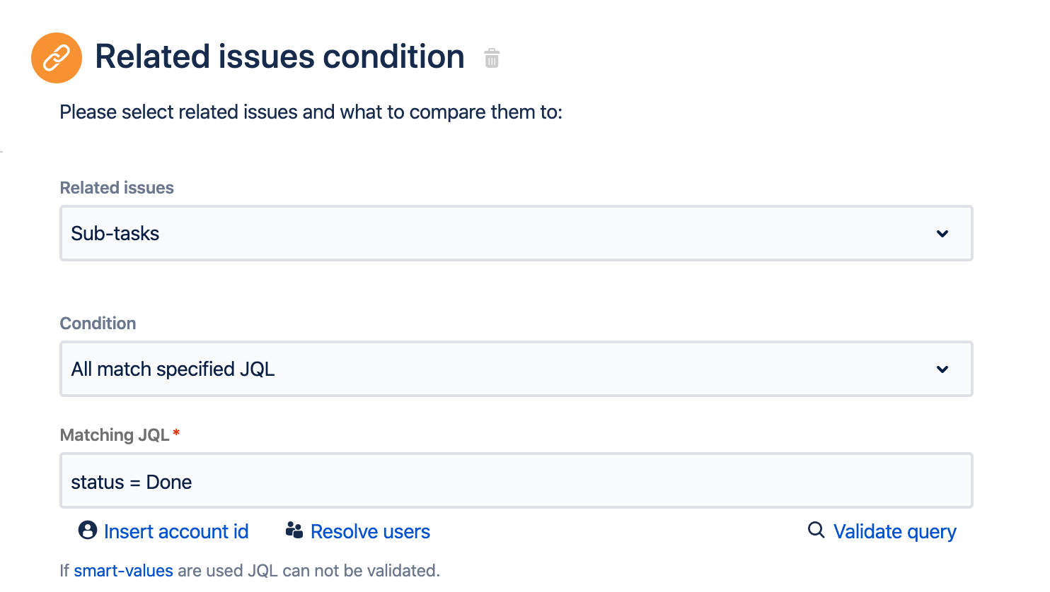 Jira Automation の [関連する課題] 条件のスクリーンショット。 