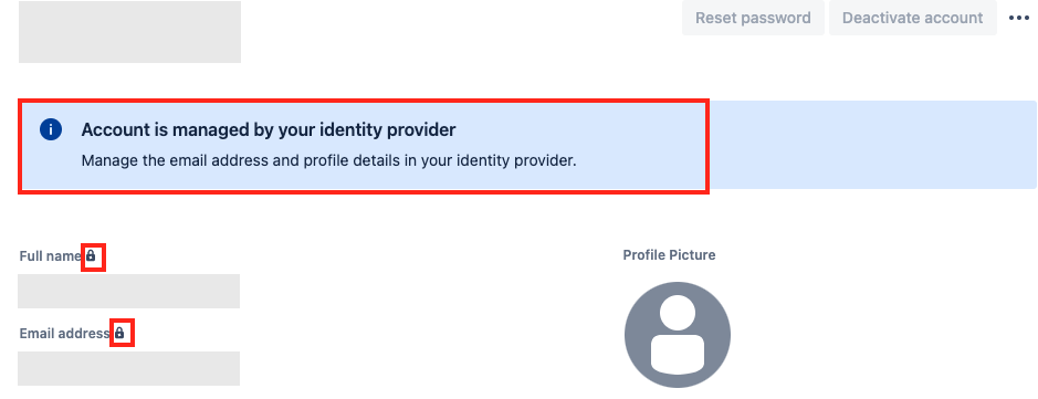 The user's Atlassian account profile shows blue banner stating "Account is managed by your identity provider" - which means that the account is locked for editing in the org. admin UI because the account is synced via provisioning sync.